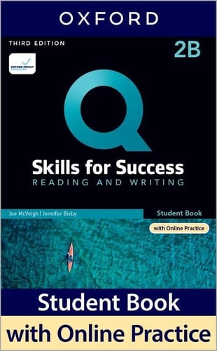 Q: Skills for Success: Level 2: Reading and Writing Split Student Book B with iQ Online Practice (Q: Skills for Success)