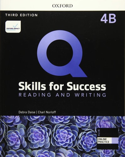 Q Skills for Success (3rd Edition). Reading & Writing 4. Split Student's Book Pack Part B