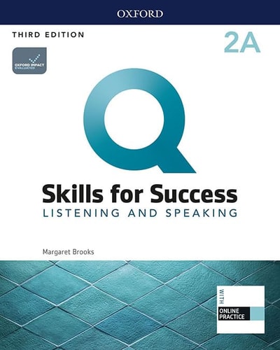 Q Skills for Success (3rd Edition). Listening & Speaking 2. Split Student's Book Pack Part A