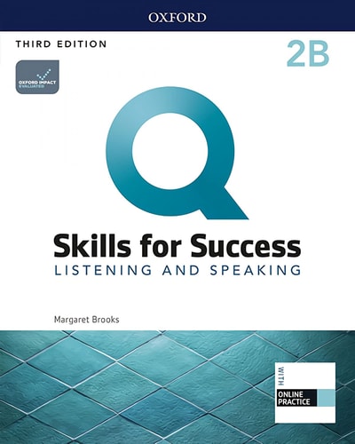 Q: Skills for Success: Level 2: Listening and Speaking Split Student Book B with iQ Online Practice (Q: Skills for Success)