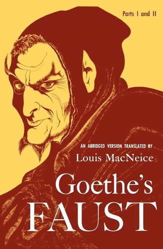 Goethe's Faust, Parts I and II An Abridged Version