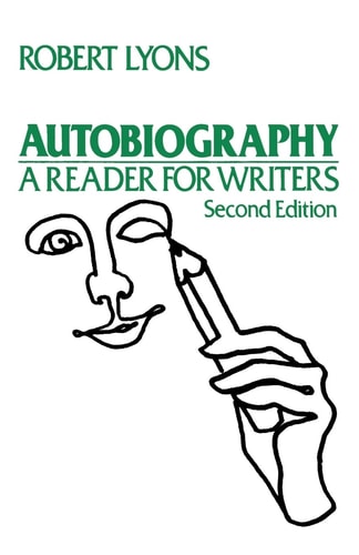 Autobiography A Reader for Writers