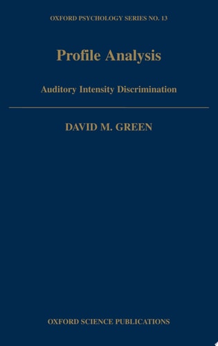 Profile Analysis Auditory Intensity Discrimination