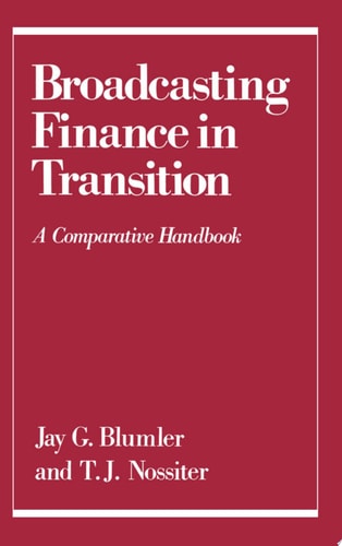 Broadcasting Finance in Transition A Comparative Handbook