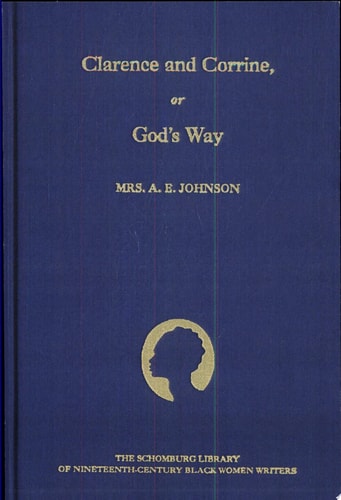 Clarence and Corinne, Or, God's Way