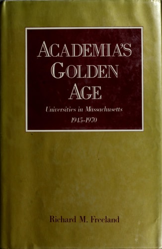 Academia's Golden Age