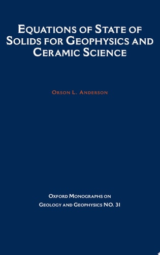 Equations of State of Solids for Geophysics and Ceramic Science