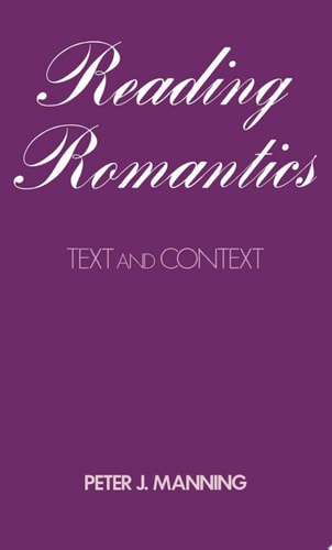 Reading Romantics Texts and Contexts