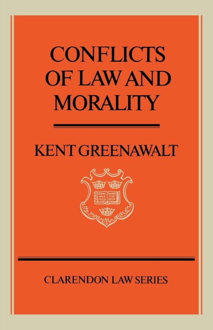 Conflicts of Law and Morality