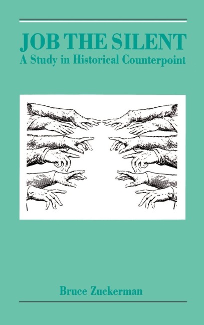 Job the Silent: A Study in Historical Counterpoint