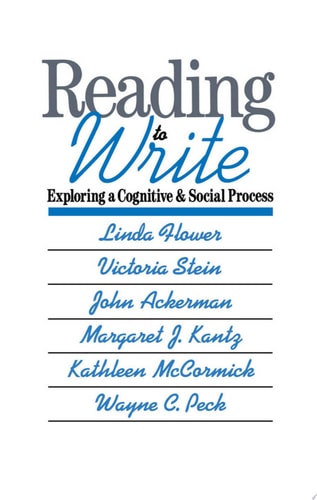 Reading-to-write Exploring a Cognitive and Social Process