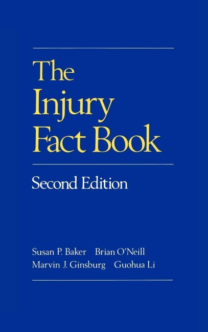 The Injury Fact Book, Second Edition