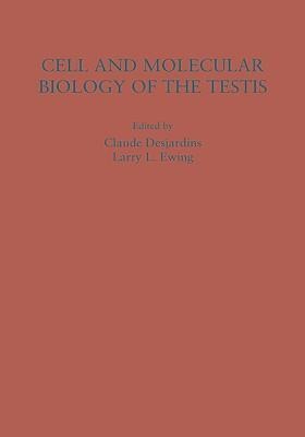 Cell and Molecular Biology of the Testis