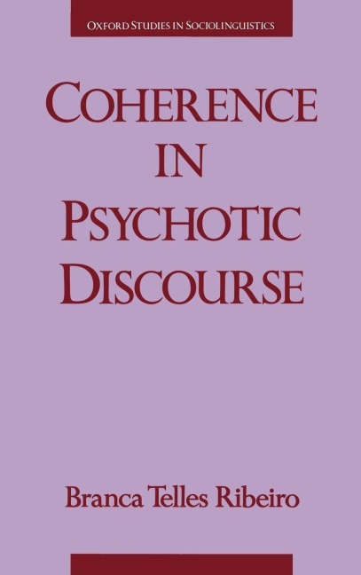 Coherence in Psychotic Discourse