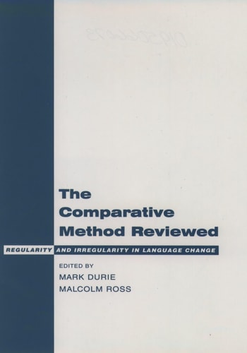 The Comparative Method Reviewed Regularity and Irregularity in Language Change