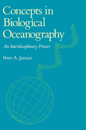 Concepts in Biological Oceanography An Interdisciplinary Primer