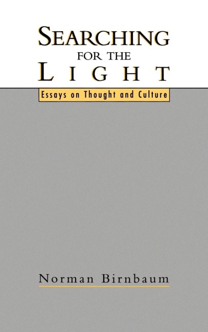 Searching for the Light: Essays on Thought and Culture