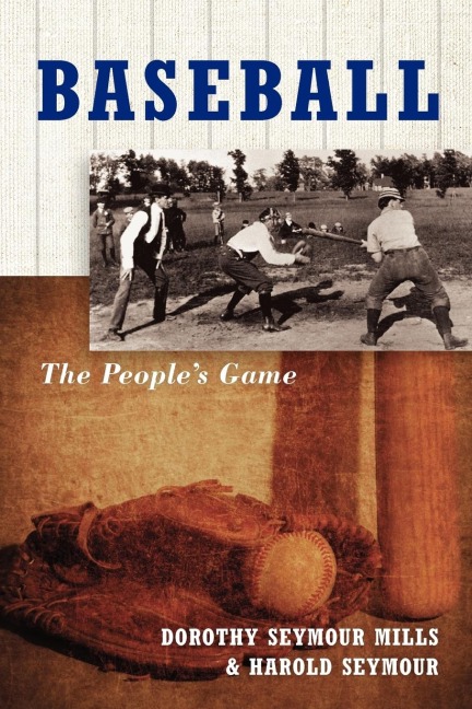 Baseball: The Peoples Game
