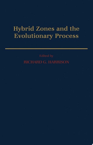 Hybrid Zones and the Evolutionary Process