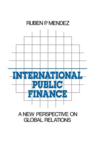 International Public Finance A New Perspective on Global Relations