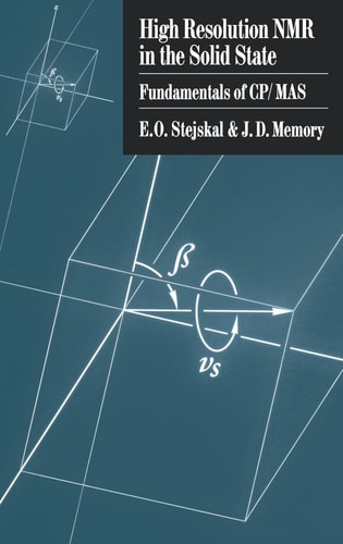 High Resolution NMR in the Solid State Fundamentals of CP/MAS
