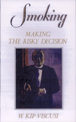 Smoking Making the Risky Decision