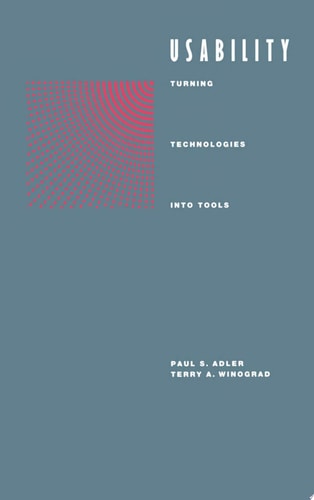 Usability Turning Technologies Into Tools