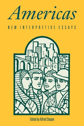 Americas New Interpretive Essays