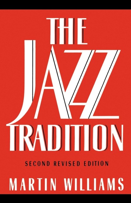 The Jazz Tradition: Second Revised Edition