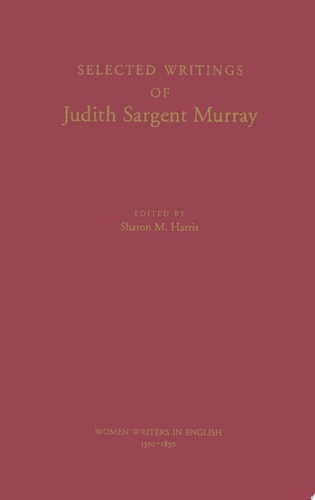 Selected Writings of Judith Sargent Murray