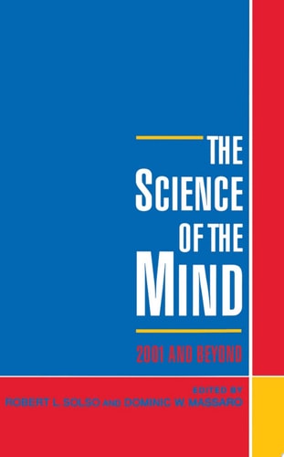 The Science of the Mind 2001 and Beyond
