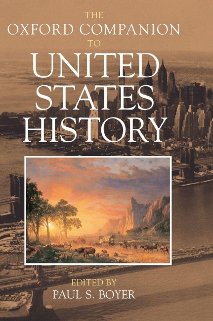 The Oxford Companion to United States History