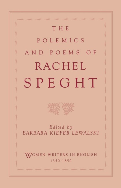 The Polemics & Poems of Rachel Speght