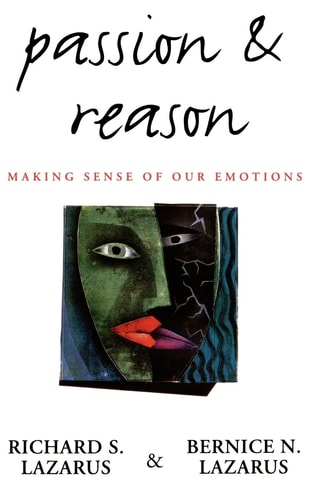 Passion and Reason Making Sense of Our Emotions