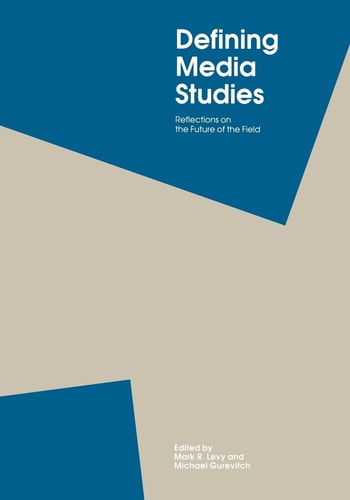 Defining Media Studies Reflections on the Future of the Field
