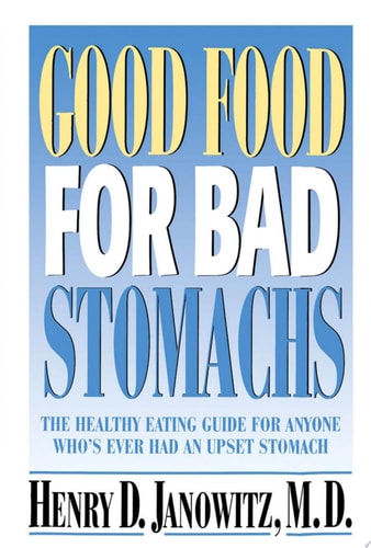Good Food for Bad Stomachs