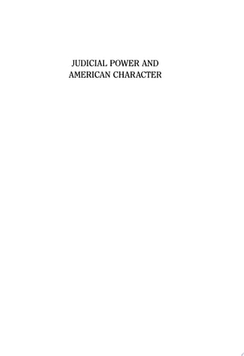 Judicial Power and American Character Censoring Ourselves in an Anxious Age
