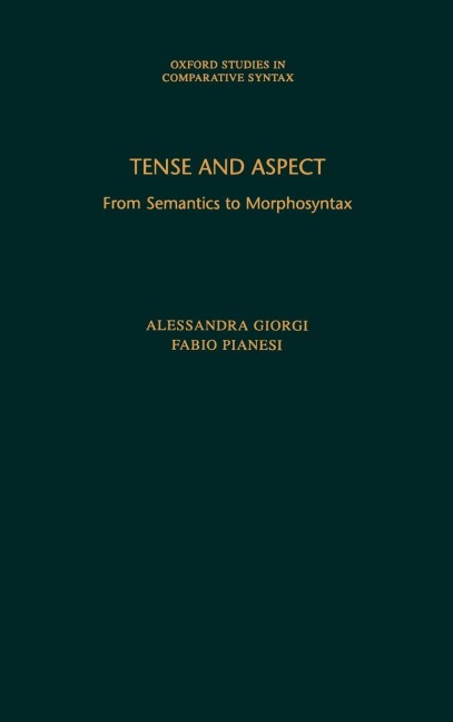 Tense and Aspect: From Semantics to Morphosyntax