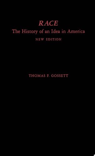 Race The History of an Idea in America
