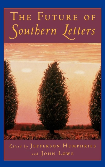 The Future of Southern Letters