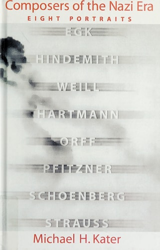 Composers of the Nazi Era Eight Portraits