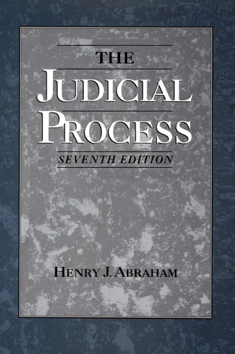 The Judicial Process An Introductory Analysis of the Courts of the United States, England, and France