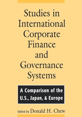 Studies in International Corporate Finance and Governance Systems A Comparison of the U.S., Japan, and Europe