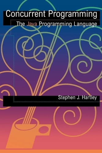 Concurrent Programming The Java Programming Language