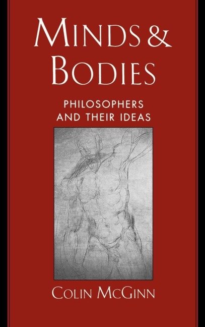 Minds & Bodies: Philosophers & Their Ideas
