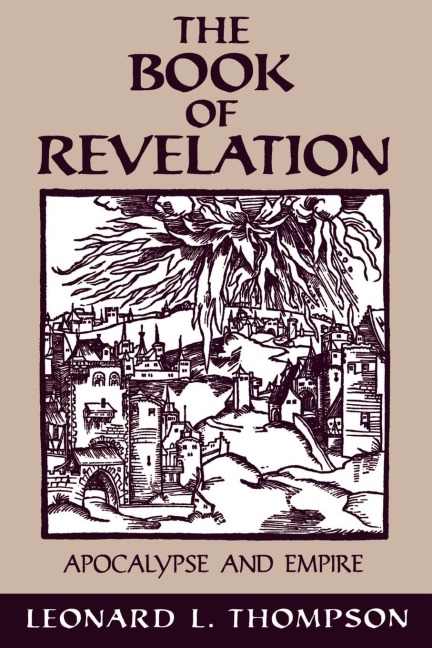 The Book of Revelation: Apocalypse & Empire