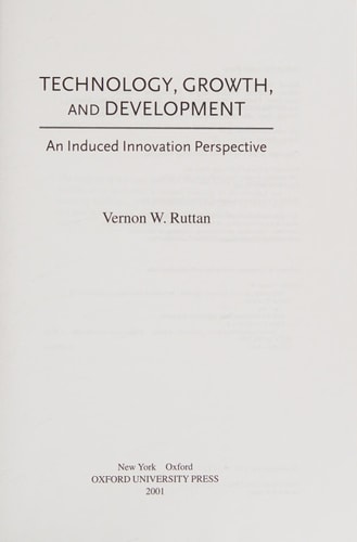 Technology, Growth, and Development An Induced Innovation Perspective
