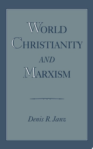 World Christianity and Marxism