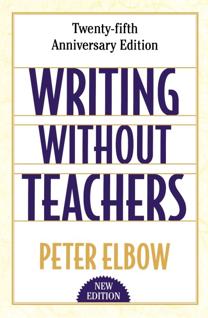 Writing Without Teachers