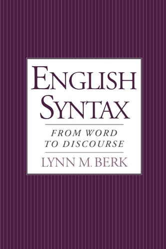 English Syntax From Word to Discourse